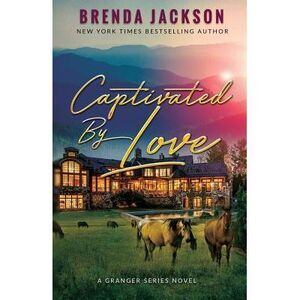 Captivated by Love -- Brenda Jackson